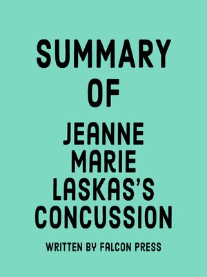 cover image of Summary of Jeanne Marie Laskas's Concussion